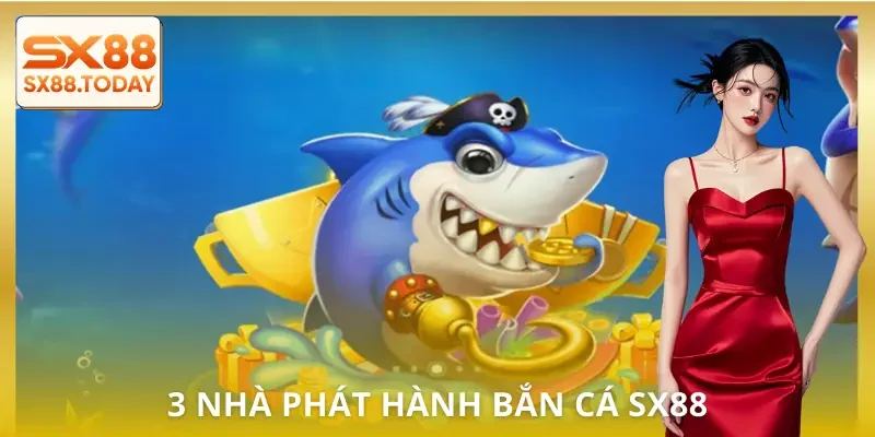 ban-ca-sx88-nha-phat-hanh