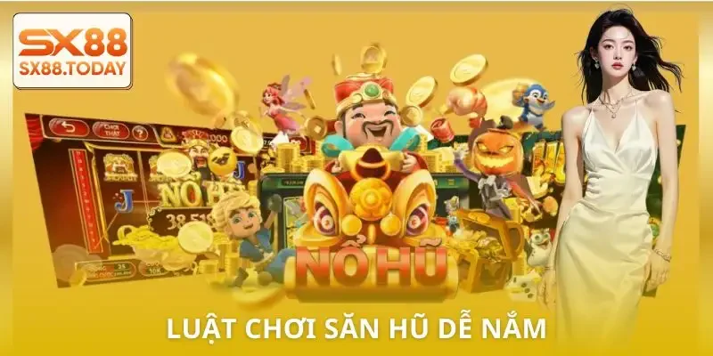 san-hu-sx88-luat-choi